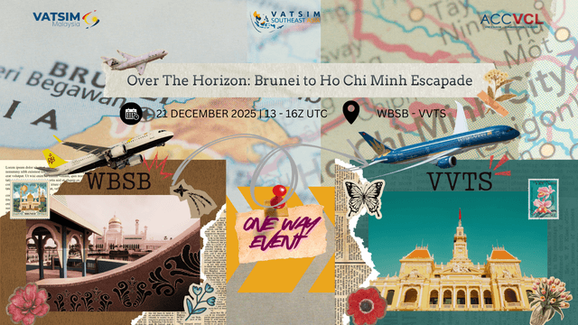 Over The Horizon: Brunei To Ho Chi Minh Escapade